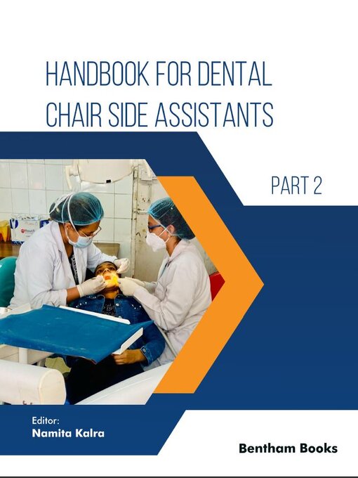 Title details for Handbook for Dental Chair Side Assistants, Part 2 by Namita Kalra - Available